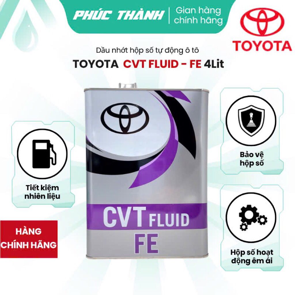 Nhớt Hộp Số Tự Động Vô Cấp TOYOTA  CVT FLUID - FE Sử Dụng Cho Xe Toyota, Lexus - Chính Hãng