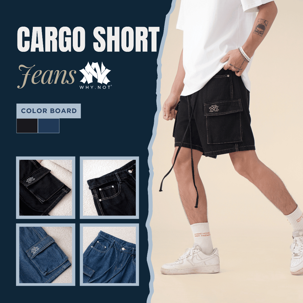 [VÕ HOÀNG YẾN x WHY.NOT] - Quần Short Jeans Nam Túi Hộp Cargo Short Jean Form Trên Gối, Quần Sooc Bò