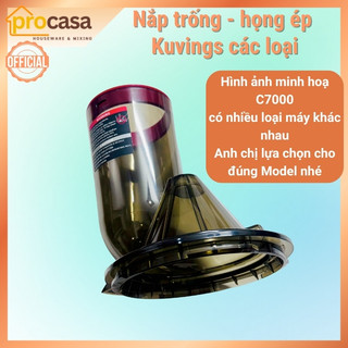 Nắp trống - Họng ép cho Kuvings C7000 - EVO820 - E7000- NS621 - NS321,...