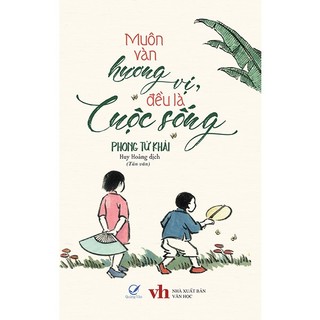 Sách Muôn vàn hương vị đều là cuộc sống -Quảng Văn Books