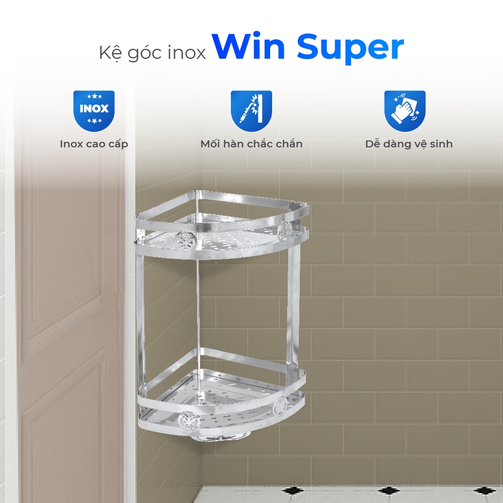 Kệ góc nhà tắm Win Super QUI PHÚC, inox 201 cao cấp, không gỉ, 2 tầng tiện lợi, tiết kiệm không gian