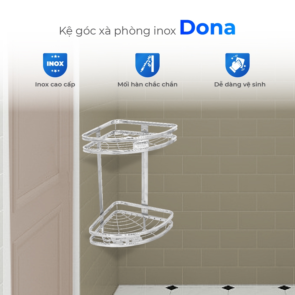 Kệ góc nhà tắm Dona QUI PHÚC, inox 304 cao cấp, không gỉ, 2 tầng tiện lợi, tiết kiệm không gian