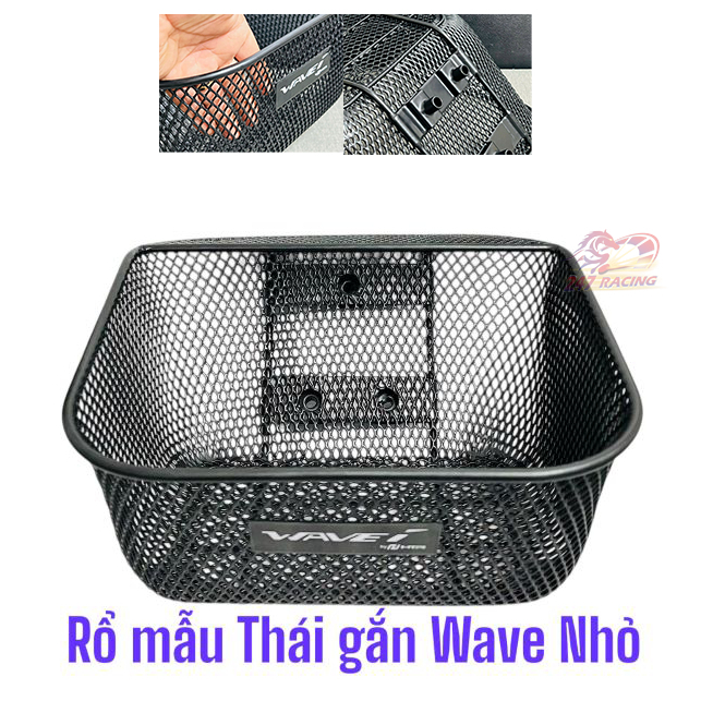 Rổ xe máy WAVE nhỏ mẫu THÁI 1 lỗ trên 2 lỗ dưới hàng Cao Cấp chất lượng