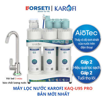 Máy Lọc Nước Karofi 10 cấp lọc KAQ-U95 Pro, Để Gầm Nhỏ Gọn, Bảo Hành 3 Năm, Công Nghệ AIOTECH