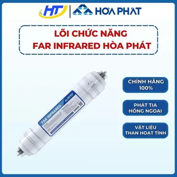 Lõi lọc nước Far Infrared Hòa Phát, lõi chức năng hoạt hóa nước cao cấp, tăng cường trao đổi chất dễ dàng lắp đặt