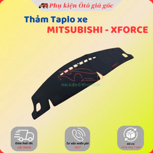 Thảm taplo xe Mitsubishi Xforce 2024, 2025 Nhung lông cừu cao cấp đế có chống trượt, chuẩn form xe