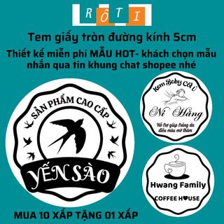 100 Tem giấy tròn dán chai, lọ, hộp mỹ phẩm body, nước yến, cafe, đường kính tem 5cm