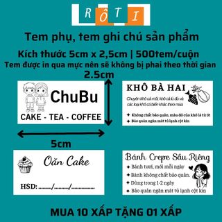 500 Tem dán in thông tin theo yêu cầu, tem bánh, tem trà sữa kích thước 5x2cm, 5x2,5cm, free thiết kế
