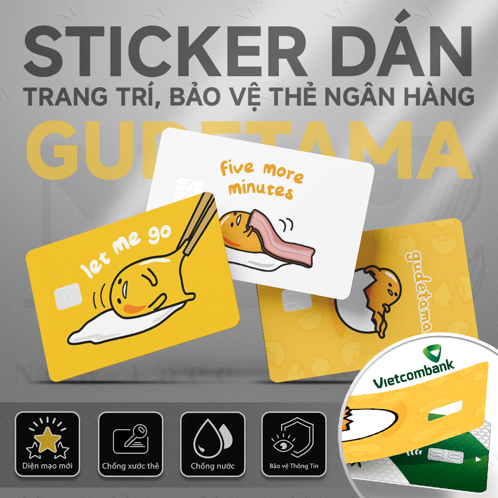 Miếng Dán Trang Trí TRỨNG LƯỜI GUDETAMA - Sticker Thẻ ATM (Thẻ Chung Cư, Thẻ Xe, Debit, Credit) NF2