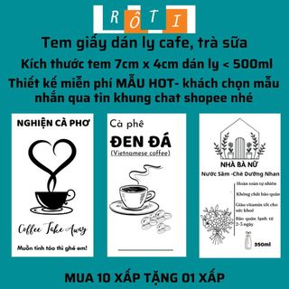 Sét 50 tem giấy dán ly cà phê, trà sữa có tên quán, có sẵn keo kích thước 7x4cm
