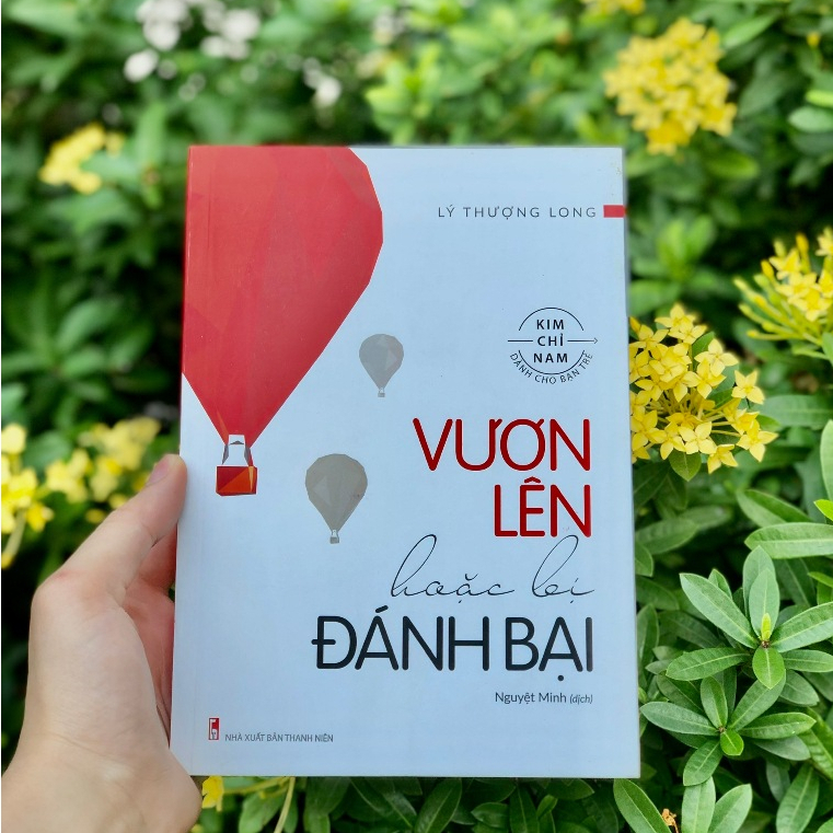 Sách - Vươn Lên Hoặc Bị Đánh Bại - Minh Long Books