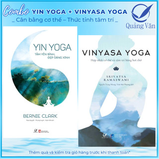 Sách Combo 2 Quyển Yoga ( Yin Yoga + Vinyasa Yoga) Khoa Học Về Yoga - Quảng Văn