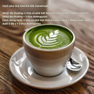Bột MATCHA MIK HANDMADE Cao Cấp Sản Xuất 100% Thủ Công, Thơm Ngon, Thượng Hạng Từng Ly Matcha