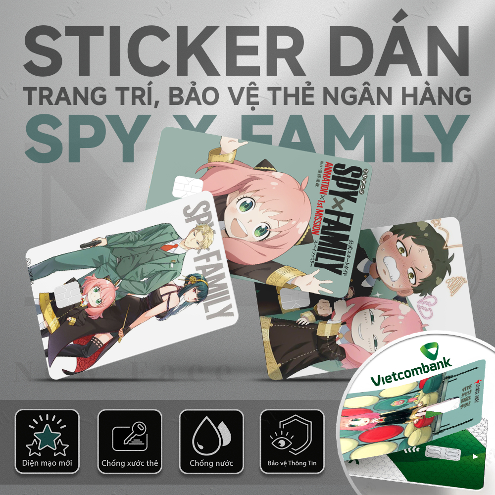 Miếng Dán Trang Trí SPY x FAMILY - Sticker Thẻ ATM (Thẻ Chung Cư, Thẻ Xe, Debit, Credit) NF2