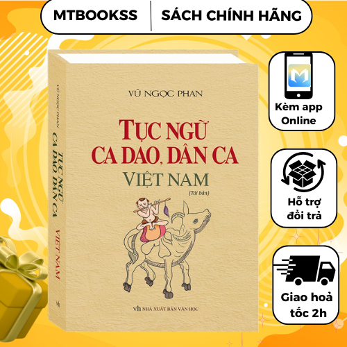 Sách - Tục Ngữ, Ca Dao, Dân Ca Việt Nam (Bìa cứng)