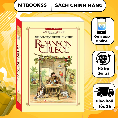 Sách - Những Cuộc Phiêu Lưu Kì Thú Robinson Crusoe (tái bản 2019)