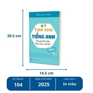 Sách - Take Note Tiếng Anh Lớp 12 - Tổng hợp kiến thức hiểu nhanh, nhớ lâu