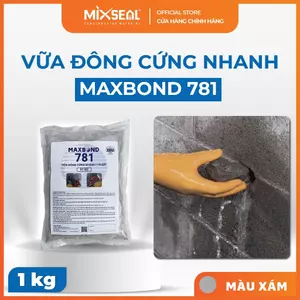 Vữa đông cứng nhanh gốc xi măng Maxbond 781