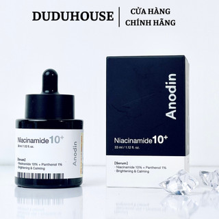 Tinh Chất Anodin Niacinamide 10 Plus Serum Dưỡng Trắng, Thu Nhỏ Lỗ Chân Lông 33ml Duduhouse