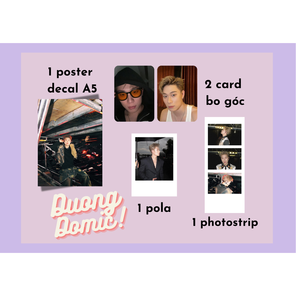set card bo góc, pola, photostrip, poster ca sĩ Dương Domic - Anh trai say Hi