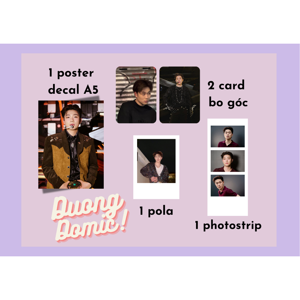 set card bo góc, pola, photostrip, poster ca sĩ Dương Domic - Anh trai say Hi
