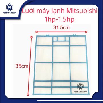 Lưới lọc không khí máy lạnh Mitsubishi - Lưới lọc bụi điều hoà Mitsubishi