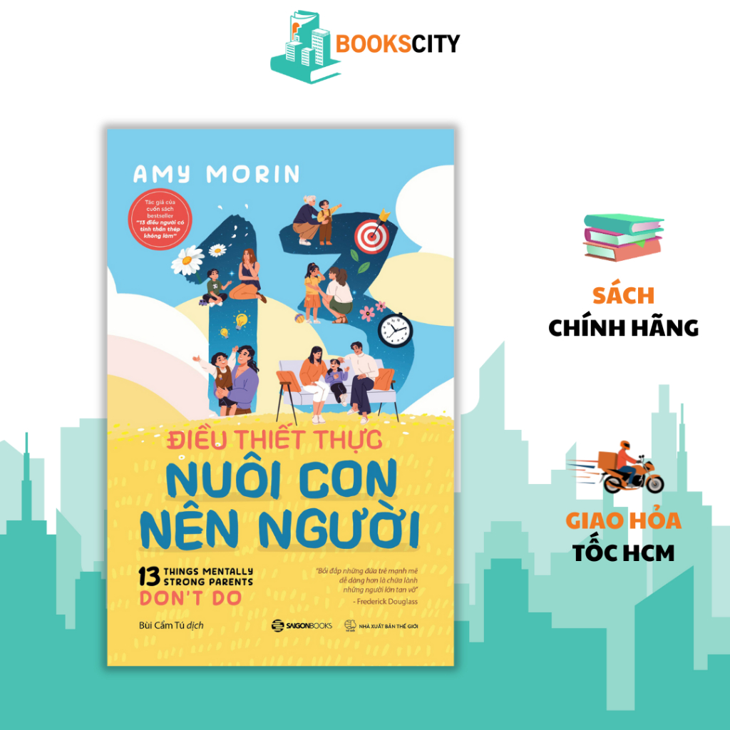 Combo Sách Nuôi Dạy Con - 13 Điều Cho Con Vững Vàng + 13 Điều Thiết Thực Nuôi Con Nên Người