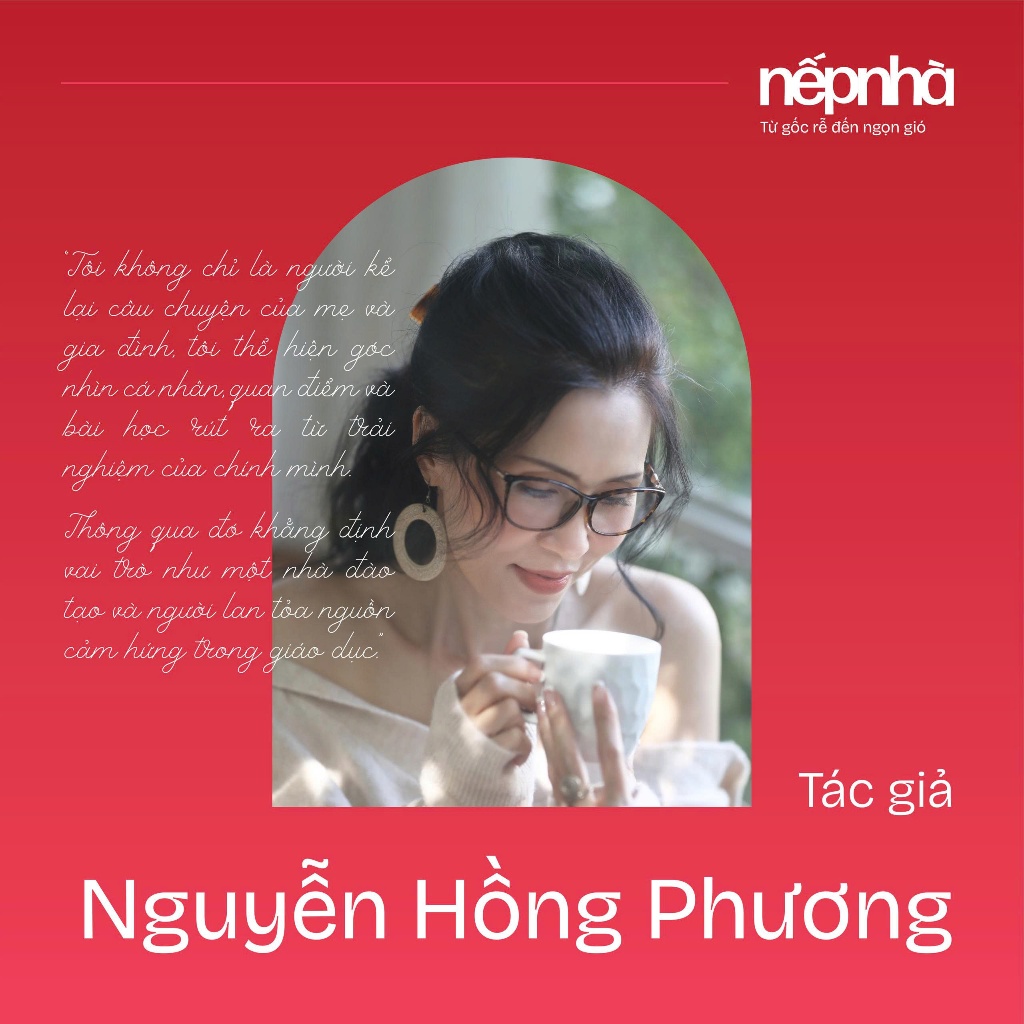 Sách - Nếp Nhà - Từ Gốc Rễ Đến Ngọn Gió - Nguyễn Hồng Phương