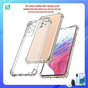 Ốp Lưng Samsung A04 A04S A14 4G 5G A53 5G A73 5G A13 A23 4G A33 5G dẻo trong suốt chống sốc 4 góc