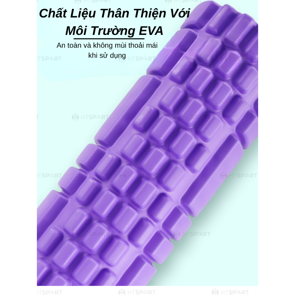 Con Lăn Foam Roller Massage Dãn Cơ Tập Gym Yoga Hàng Chuẩn Chính Hãng 30 33 45 CM
