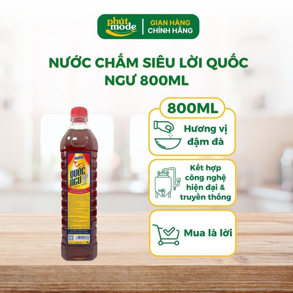 Nước chấm Quốc Ngư SIÊU LỜI 800ml – Thơm ngon đậm vị, bí quyết cho bữa ăn thêm đậm đà