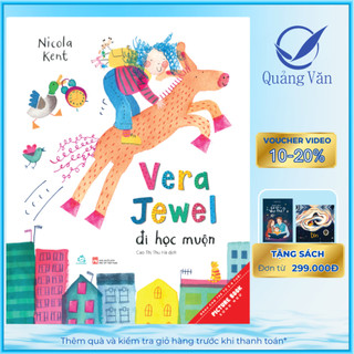 Sách tranh song ngữ Vera Jewel đi học muộn
