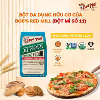 Bột Mì Đa Dụng Bob's Red Mill (organic) Unbleached All Purpose Flour, Túi 2.27kg