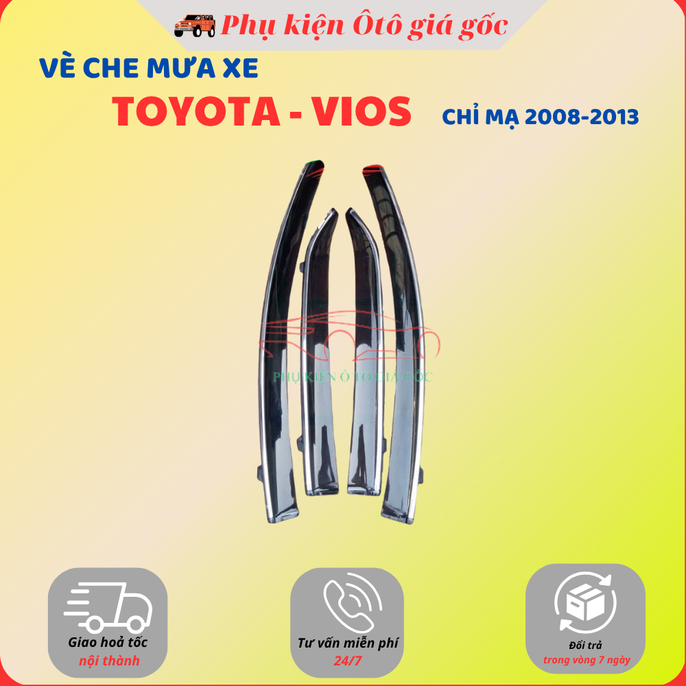 Vè che mưa xe Toyota Vios 2008 - 2013 chỉ mạ crom cao cấp, vừa khít 4 cánh cửa