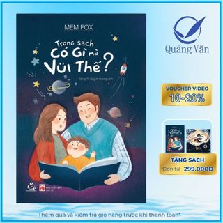 Sách Nuôi dạy trẻ Trong sách có gì mà vui thế