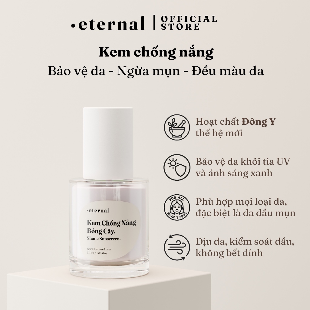 Kem Chống Nắng Bóng Cây Eternal 50ml – Kem Chống Nắng Ngừa Lão Hóa SPF 50 PA+++ Dưỡng Ẩm, Làm Dịu