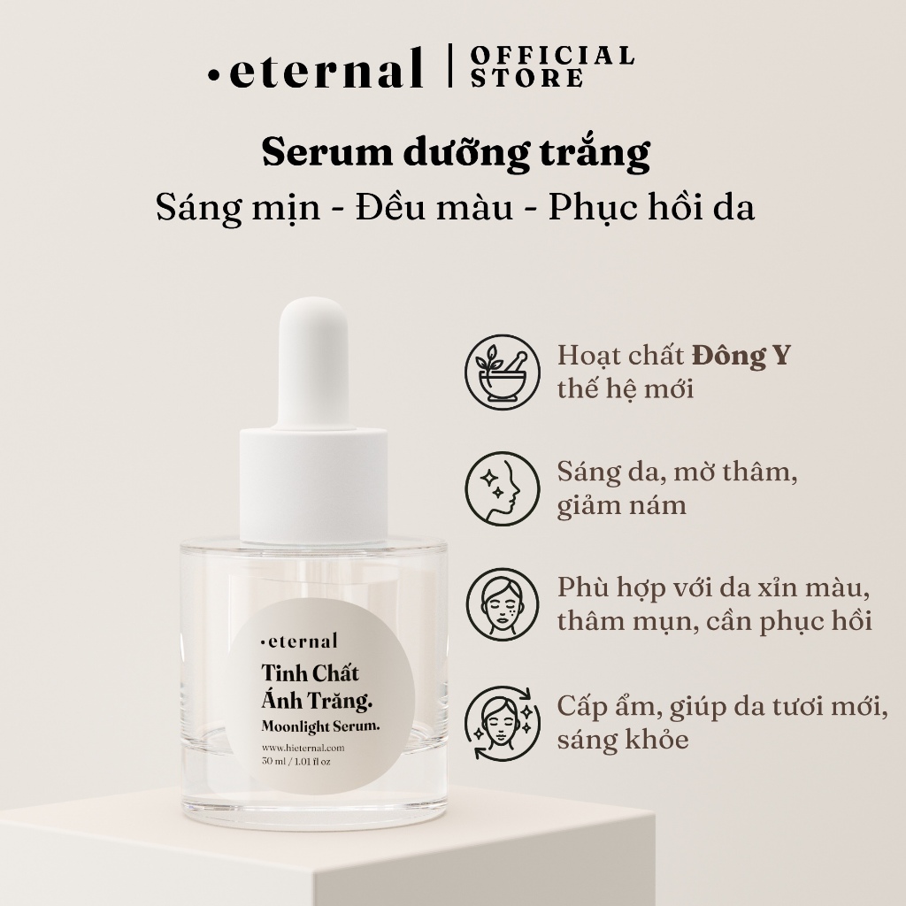 Tinh Chất Ánh Trăng Eternal 30ml – Serum Dưỡng Trắng Da Alpha Arbutin, Giảm Thâm Nám, Căng Bóng