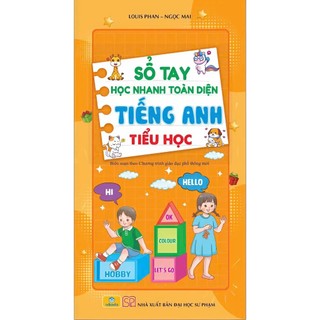 Sách - Sổ Tay Học Nhanh Toàn Diện Tiếng Anh Tiểu Học - Biên SoạnTheo Chương Trình GDPT Mới - ndbooks