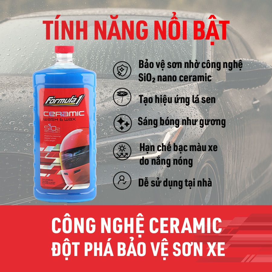 Nước Rửa Xe Ô Tô Xe Tải Xe Máy Đặm Đặc Phủ Ceramic SiO2 FORMULA 1 617700 946ml 2 Trong 1 Rửa & Phủ Bóng Chống Tia UV