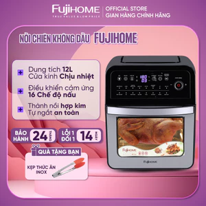 Nồi chiên không dầu 12L mặt kính Fujihome A12D nhập khẩu, nồi chiên điện tử 12 Lít 16 chế độ nấu tặng kèm phụ kiện 7 món