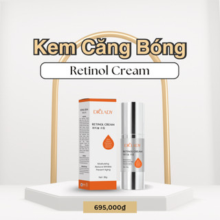 [Dr.Lady Chính Hãng] Kem Căng Bóng Dr.lady Retinol Cream - Bảo Vệ Da, Dưỡng Trắng Hiệu Quả