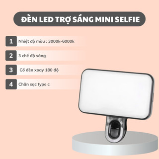 Đèn LED Selfie Kẹp Điện Thoại Chụp Ảnh Tự Sướng–3 Chế Độ Sáng, Mini Gọn Nhẹ, Trợ Sáng Quay Video Chụp Ảnh Siêu Sáng