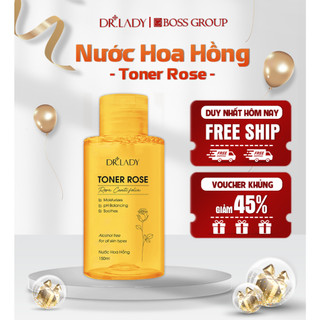 [Dr.Lady Chính Hãng] Nước Hoa Hồng Dr.Lady Rose Toner Cho Da Dầu Mụn, Nhạy Cảm, Hỗ Trợ Cấp Ẩm & Se Khít Lỗ Chân Lông