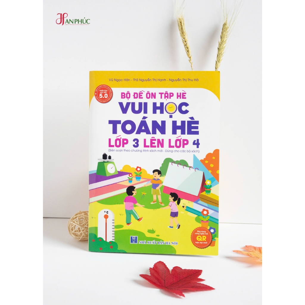 Sách - H An Phúc - Ôn Hè Vui Học Toán Hè Và Tiếng Việt Hè Lớp 3 Lên Lớp 4