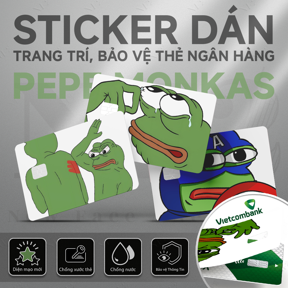 Miếng Dán Trang Trí FROG PEPE - Decal Sticker Thẻ ATM (Thẻ Chung Cư, Thẻ Xe, Debit, Credit) NF2