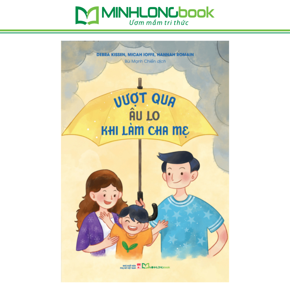 Sách: Vượt Qua Âu Lo Khi Làm Cha Mẹ