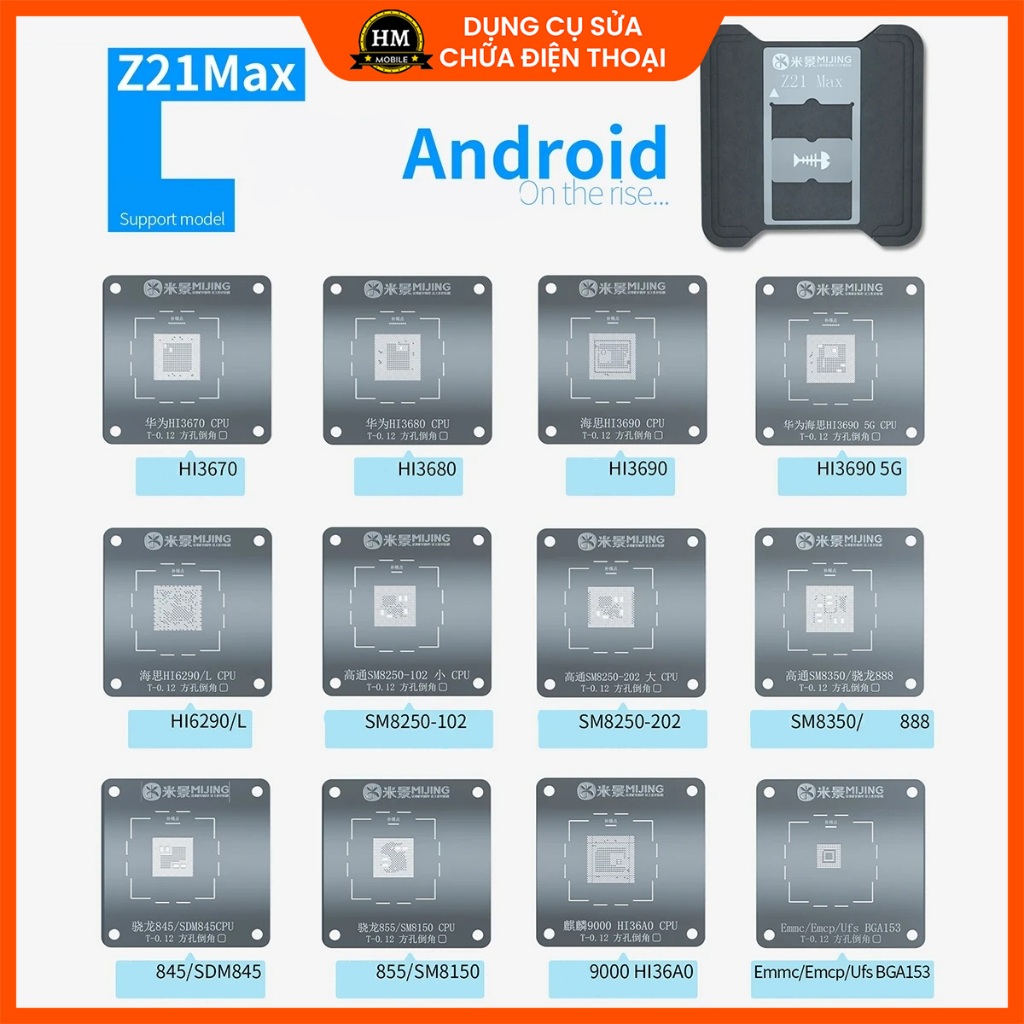 Bộ làm chân CPU Android MIJING Z21 MAX ANDROID kèm 2 miếng quệt thiếc