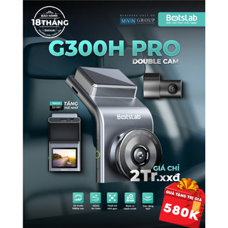 Camera hành trình nét 3K cho ô tô Trước và Sau - BOTSLAB G300H PRO TẶNG THẺ NHỚ 32GB - Mvn Auto