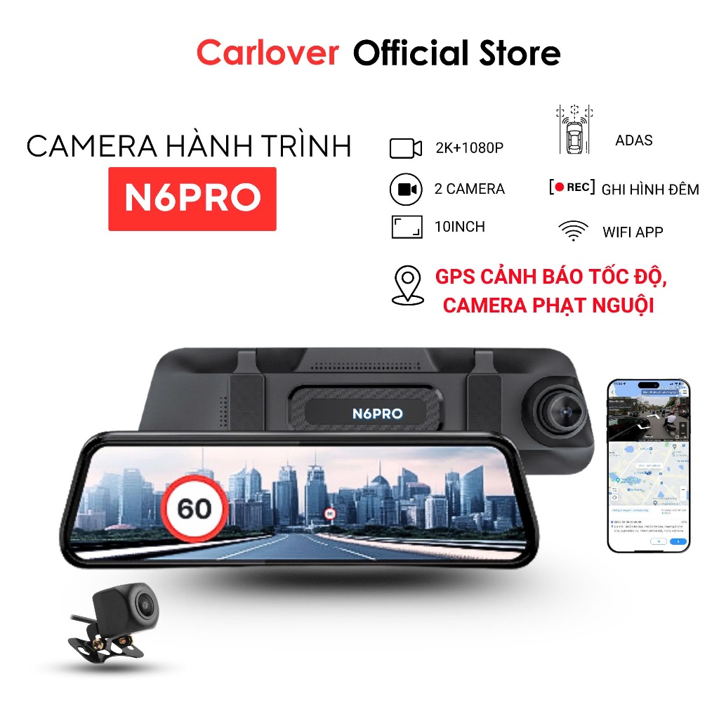 CAMERA HÀNH TRÌNH Ô TÔ N6GPS TÍCH HỢP AI ĐỌC BIỂN SỐ XE CẢNH BÁO TỐC ĐỘ CÓ GPS CÓ KẾT NỐI ĐIỆN THOẠI BẢO HÀNH 12 THÁNG