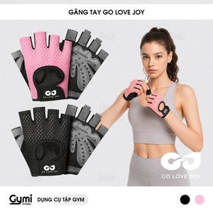 Găng Tay Cao Cấp GO LOVE JOY (Rexchi) Chính Hãng - Thoáng Khí, Co Giãn, Bảo Vệ Tay, Tăng Độ Bám - GT-Rexchi